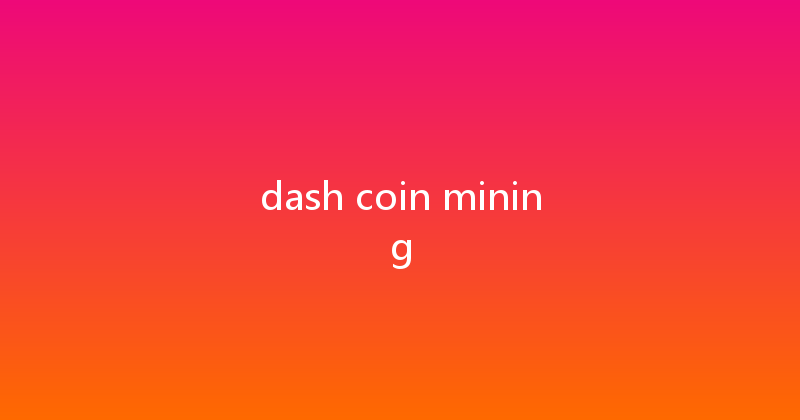 dash coin mining 